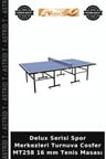 Delux Serisi Spor Merkezleri Turnuva Cosfer MT258 16 mm Tenis Masası