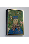 Ahşap Çerçeveli Vincent Van Gogh - Joseph Roulin'İn Portresi Tablo-7479