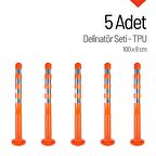 Delinatör 100 x 8 cm (TPU) 5 Adet, Esnek Trafik Bariyeri