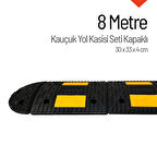 Kauçuk Hız Kesici Set Kapaklı, Yol Kasisi 8 metre - EKO