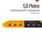 Oval Hız Kesici PPC Set, Yol Kasisi 5,5 Metre