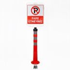 Park Etmeyiniz Uyarı Levhalı Delinatör Seti