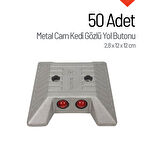 50'li Metal Cam Kedi Gözü Yol Butonu Seti 2.8 x 12 x 12 cm