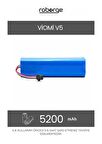 Viomi V5 Robot Süpürge Uyumlu Batarya 5200 mAh - Muadil Ürün