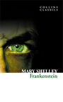 Frankenstein (Collins Classics) - Mary Shelley
