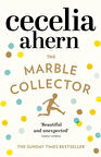 The Marble Collector  -Cecelia Ahern