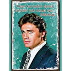 Cuneyt Arkın İnsan Kuvvetini Daima Ahşap Retro Vintage Poster