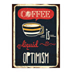 Coffee is Liquid Optimism Retro Ahşap Poster Tablo | Motivasyonlu Kahve Dekoru