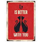 Life Is Better With You Yazılı Kedili Ahşap Retro Aşk Posteri