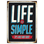 Life Is Simple Yazılı Tipografi Temalı Ahşap Retro Poster Tablo