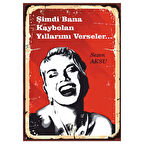 Sezen Aksu Retro Ahşap Tablo - “Kaybolan Yıllar” Şarkı Sözü Temalı Tasarım