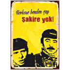 Şakire Yok! Çay Repliği Retro Ahşap Tablo - Yeşilçam Temalı Mizahi Tasarım