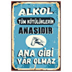 Alkol Temalı Mizahi Retro Ahşap Tablo - “Ana Gibi Yâr Olmaz” Yazılı Tasarım