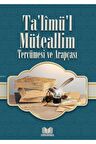 Talimül Müteallim Tercümesi Ve Arapçası//mustafa Köseoğlu