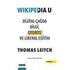 Wikipedia U Dijital Çağda Bilgi Otorite ve Liberal Eğitim - Thomas LEITCH