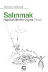 Salınmak - Hayattan Sevinç Duyma Sanatı