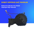 Roborock Q8 Max Pro Robot Süpürge Sağ Tekerlek