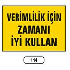 Verimlilik Için Zamanı Iyi Kullan Uyarı Ikaz Levhası