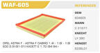 Winkel WAF-605 Hava Filtresi Astra F 91-98 1.4L 1.6L 1.7TD 1.8I 2.0 Kolı: 36 Ad FN4306