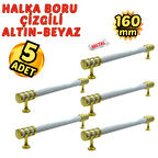 5 Adet Metal Halka Çizgili Mobilya Çekmece Dolap Kulpu Altın-Beyaz 160mm