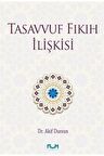Tasavvuf Fıkıh Ilişkisi