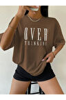 Unisex Over Think Baskılı Oversize T-shirt