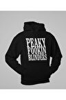 Peaky Fookiin Blinders Yazılı Unisex Oversize Peaky Blinders Hoodie
