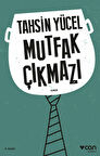Mutfak Çıkmazı