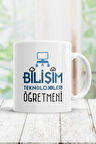 Bilişim Teknolojileri Öğretmeni Kupa Bardak