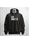 Los Angeles Yazı Baskılı Kapüşonlu Sweatshirt Hoodie Kalın Kumaş 3 İplik Şardonlu