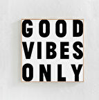 Sadece İyi Titreşimler Ekstra Büyük Duvar Sanatı, Kare