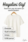 Kişiye Özel Oversize Unisex T-shirt %100 Pamuk (Kendin Tasarla)