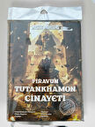 Dedektiflik ve Cinayet Çözme Oyunu FİRAVUN TUTANKHAMON CİNAYETİ 