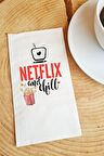Sunum Peçetesi Netflix And Chill Yazılı Kağıt Peçete