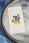 Sunum Peçetesi Two Beer or not Two Beer Konuşan Kağıt Peçete