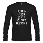 They are not Only Books Siyah Erkek Sweatshirt