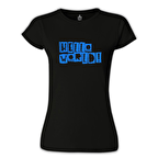 Yazı - Hello World Siyah Kadın Tshirt