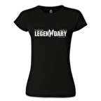 How I Met Your Mother - Legendary Siyah Kadın Tshirt