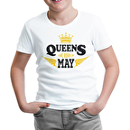Burç - Queens Born in May Beyaz Çocuk Tshirt