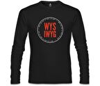 Whay You See What You Get Siyah Erkek Sweatshirt