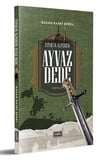 Fatih 'in Alpereni Ayvaz Dede