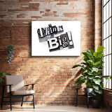 Modern Tipografi Think Big Motivasyon Kanvas Tablo