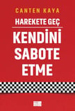 Harekete Geç - Kendini Sabote Etme