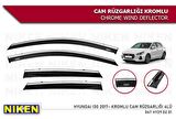 Hyundai i30 Kromlu Cam Rüzgarlığı Niken 2017+