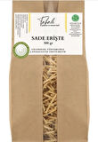 Tahali Sade Erişte 500 gr (Taş Değirmen Unu, Taze Süt ve Köy Yumurtalı, Katkısız Ev Yapımı)