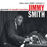 Виниловые Пластинки Jimmy Smith Groovin' At Smalls' Paradise Volume 1 (LP) Plak