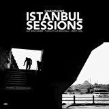İlhan Erşahin - Istanbul Sessions , Istanbul Underground / Plak