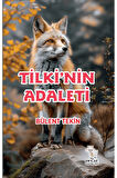 Tilki’nin Adaleti / Bülent Tekin / Delal Yayınları / 9786256221246