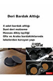 Deri Bardak Altlığı 4 Adet Bardak Altlığı Yuvarlak Tasarım Ofiste Evde Masanızı Tamamlayıcı Bardak