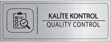 Mayeka Kalite Kontrol İsimlik Gümüş Metal Kapı İsimliği Levhası Yönlendirme Tabelası